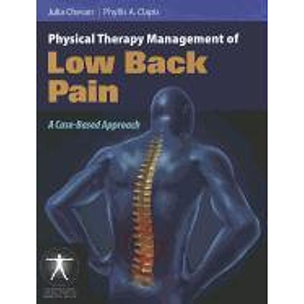 Chevan, J: Physical Therapy Management of Low Back Pain, Julia Chevan, Phyllis Clapis