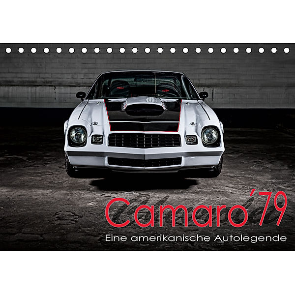 Chevrolet Camaro 79 (Tischkalender 2020 DIN A5 quer), Peter von Pigage