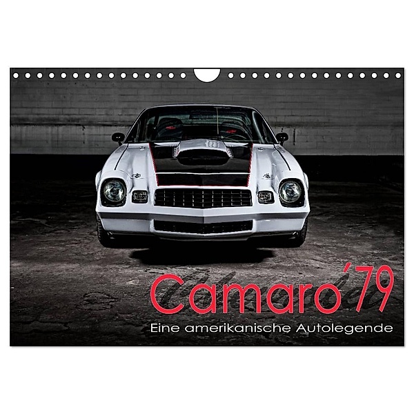 Chevrolet Camaro ´79 (Wandkalender 2024 DIN A4 quer), CALVENDO Monatskalender, Peter von Pigage