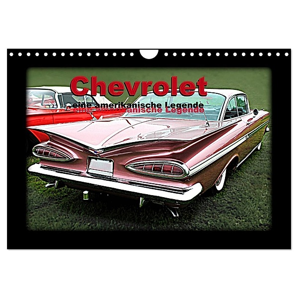 Chevrolet eine amerikanische Legende (Wandkalender 2024 DIN A4 quer), CALVENDO Monatskalender, tinadefortunata