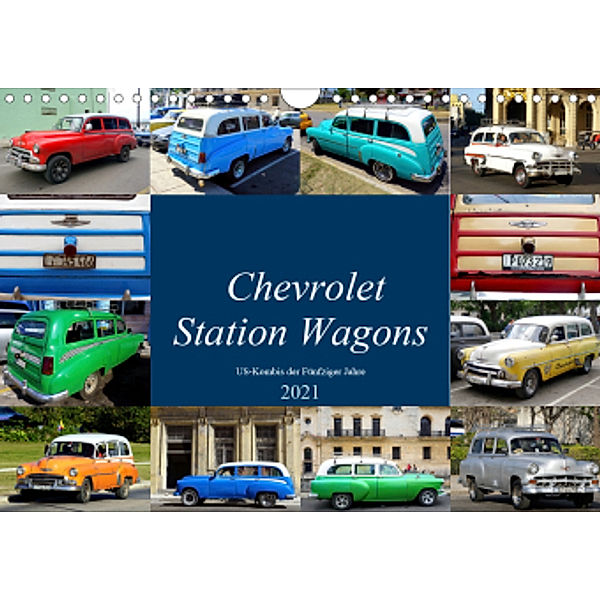 Chevrolet Station Wagons - US-Kombis der Fünfziger Jahre (Wandkalender 2021 DIN A4 quer), Henning von Löwis of Menar, Henning von Löwis of Menar