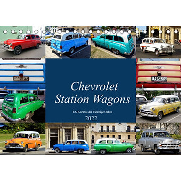 Chevrolet Station Wagons - US-Kombis der Fünfziger Jahre (Tischkalender 2022 DIN A5 quer), Henning von Löwis of Menar, Henning von Löwis of Menar