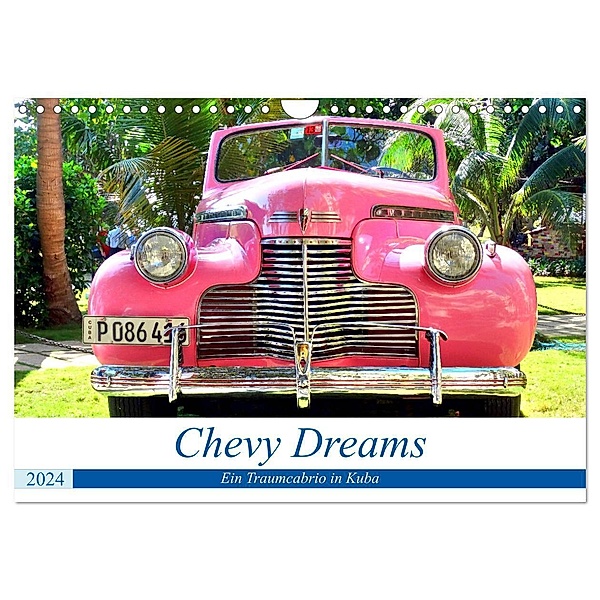 Chevy Dreams - Ein Traumcabrio in Kuba (Wandkalender 2024 DIN A4 quer), CALVENDO Monatskalender, Henning von Löwis of Menar
