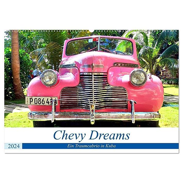 Chevy Dreams - Ein Traumcabrio in Kuba (Wandkalender 2024 DIN A2 quer), CALVENDO Monatskalender, Henning von Löwis of Menar
