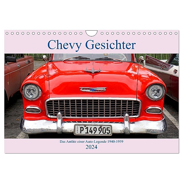 Chevy Gesichter - Das Antlitz einer Auto-Legende 1940 - 1959 (Wandkalender 2024 DIN A4 quer), CALVENDO Monatskalender, Henning von Löwis of Menar