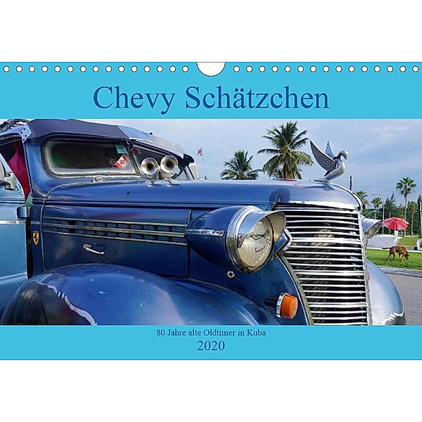 Chevy Schätzchen - 80 Jahre alte Oldtimer in Kuba (Wandkalender 2020 DIN A4 quer), Henning von Löwis of Menar