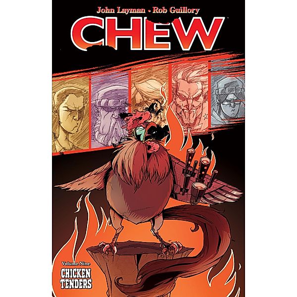 Chew Vol. 9: Chicken Tenders / Chew, John Layman