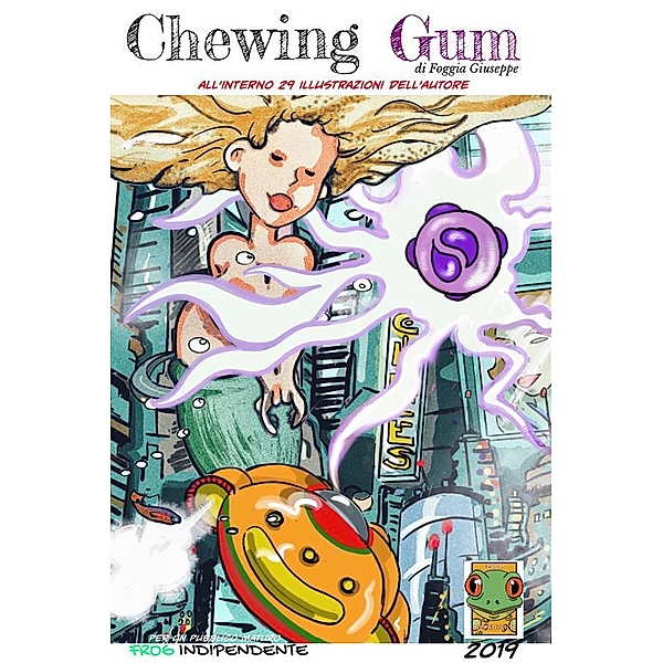 Chewing-Gum, Foggia Giuseppe