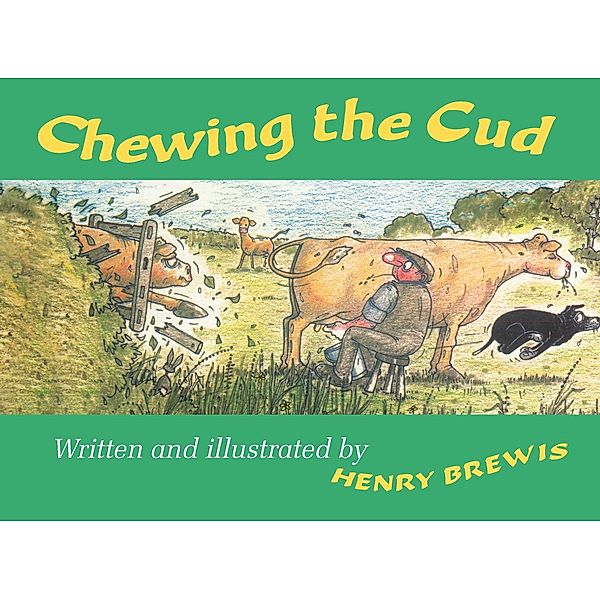 Chewing the Cud, Henry Brewis