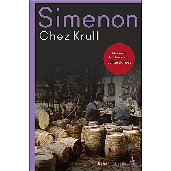 Chez Krull / Die grossen Romane Georges Simenon Bd.35, Georges Simenon