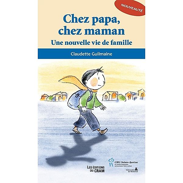 Chez papa chez maman, Guilmaine Claudette Guilmaine