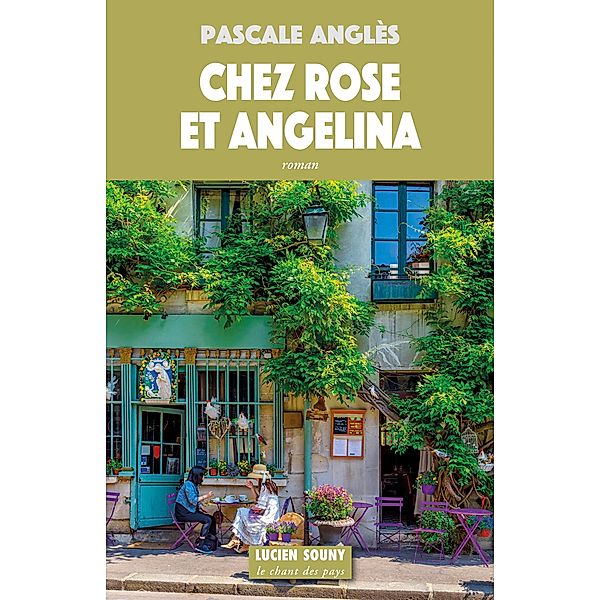 Chez Rose et Angelina, Anglès Pascale