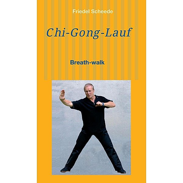 Chi-Gong-Lauf, Friedel Scheede