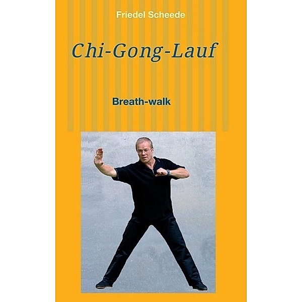 Chi-Gong-Lauf, Friedel Scheede