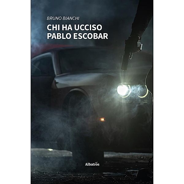 Chi ha ucciso Pablo Escobar, Bruno Bianchi