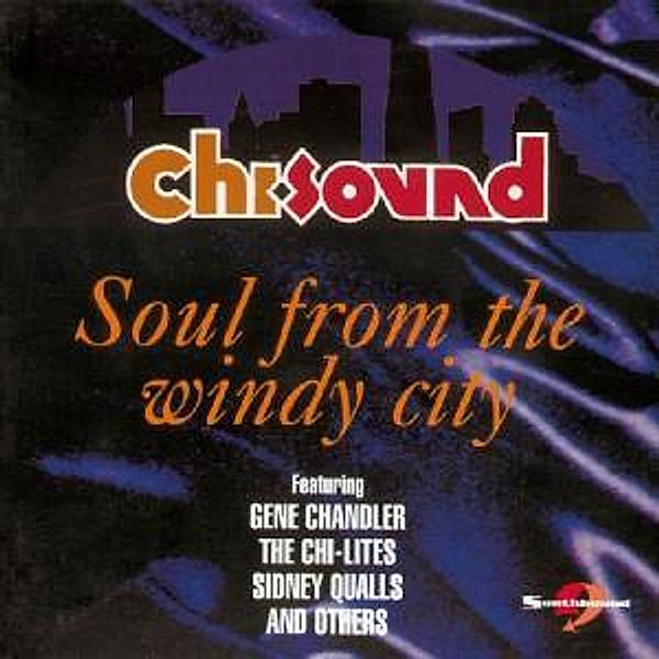 Chi-Sound: Soul From The Windy, Diverse Interpreten