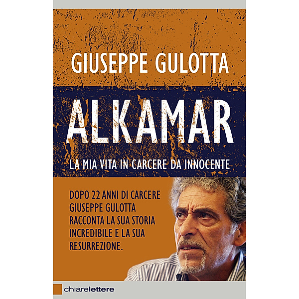 Chiarelettere Reverse: Alkamar, Nicola Biondo, Giuseppe Gulotta