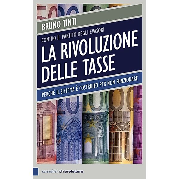 Chiarelettere Reverse: La rivoluzione delle tasse, Bruno Tinti