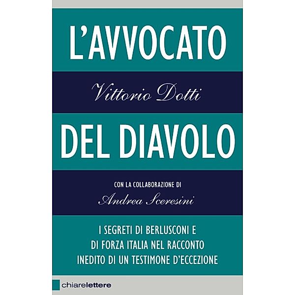 Chiarelettere Reverse: L'avvocato del diavolo, Vittorio Dotti