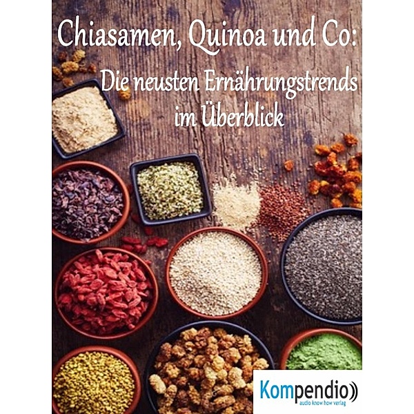 Chiasamen, Quinoa und Co:, Alessandro Dallmann