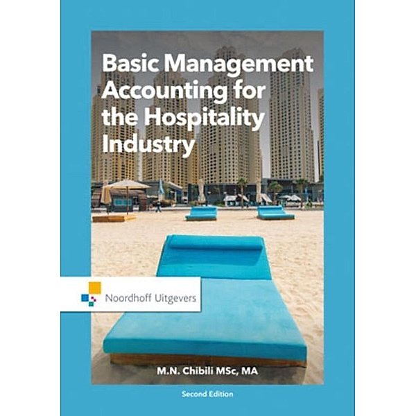 Chibili, M: Basic Management Accounting for the Hospitality, Michael Chibili