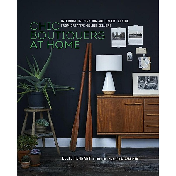 CHIC BOUTIQUERS AT HOME, Ellie Tennant