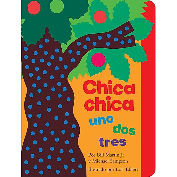 Chica chica uno dos tres (Chicka Chicka 1 2 3), Bill Martin Jr, Michael Sampson