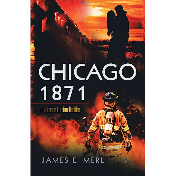 Chicago 1871, James E. Merl