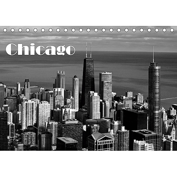 Chicago 2019 (Tischkalender 2019 DIN A5 quer), Detlef Kolbe