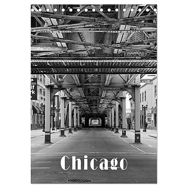 Chicago 2024 (Tischkalender 2024 DIN A5 hoch), CALVENDO Monatskalender, Detlef Kolbe
