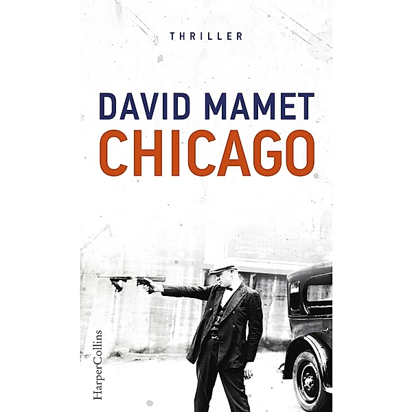 Chicago, David Mamet