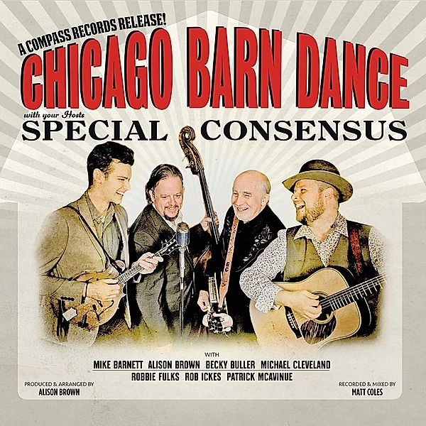 Chicago Barn Dance, Special Consensus