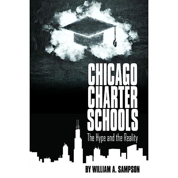 Chicago Charter Schools, William Sampson