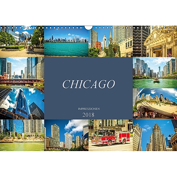 Chicago Impressionen (Wandkalender 2018 DIN A3 quer), Dirk Meutzner