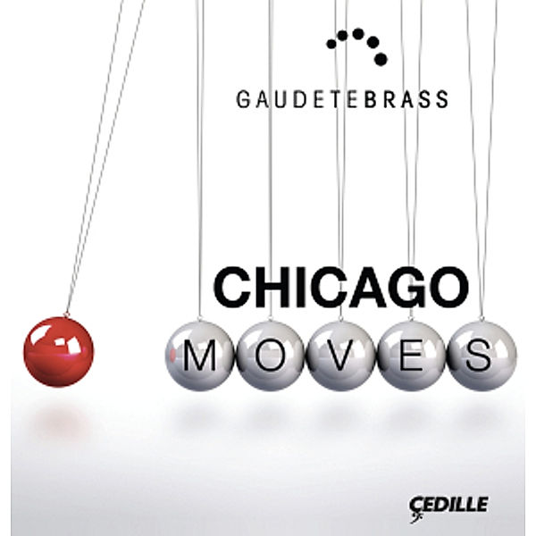 Chicago Moves, Gaudetebrass