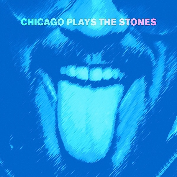 Chicago Plays The Stones, The Rolling Stones