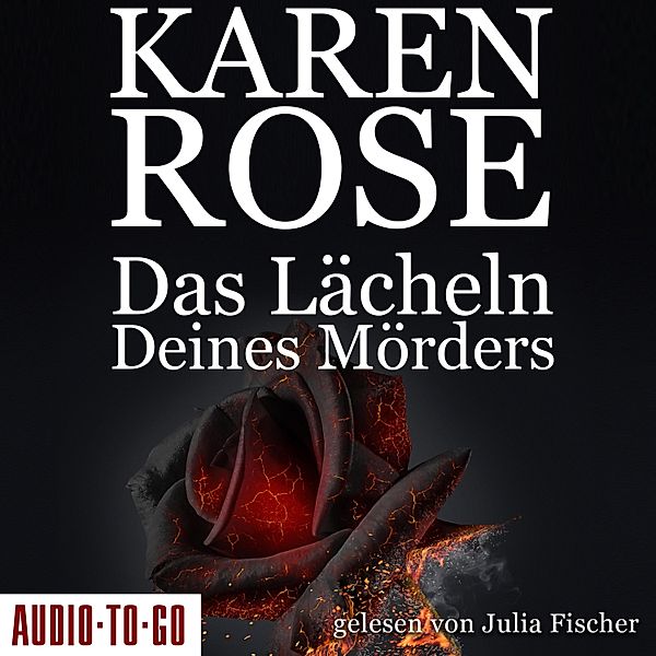 Chicago-Reihe - 2 - Das Lächeln deines Mörders, Karen Rose