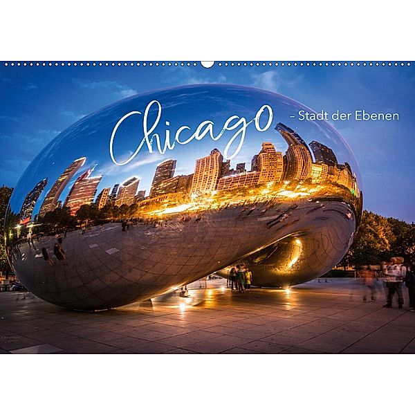Chicago - Stadt der Ebenen (Wandkalender 2021 DIN A2 quer), YOUR pageMaker, Monika Schöb