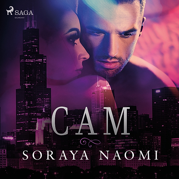 Chicago Syndicate-serie - 4 - Cam, Soraya Naomi