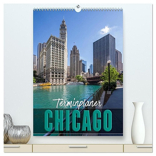 CHICAGO Terminplaner (hochwertiger Premium Wandkalender 2024 DIN A2 hoch), Kunstdruck in Hochglanz, Melanie Viola