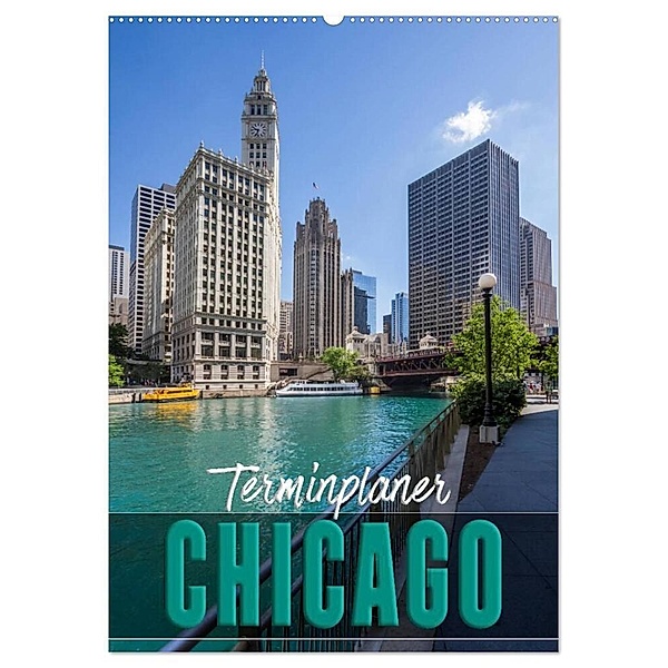 CHICAGO Terminplaner (Wandkalender 2024 DIN A2 hoch), CALVENDO Monatskalender, Melanie Viola