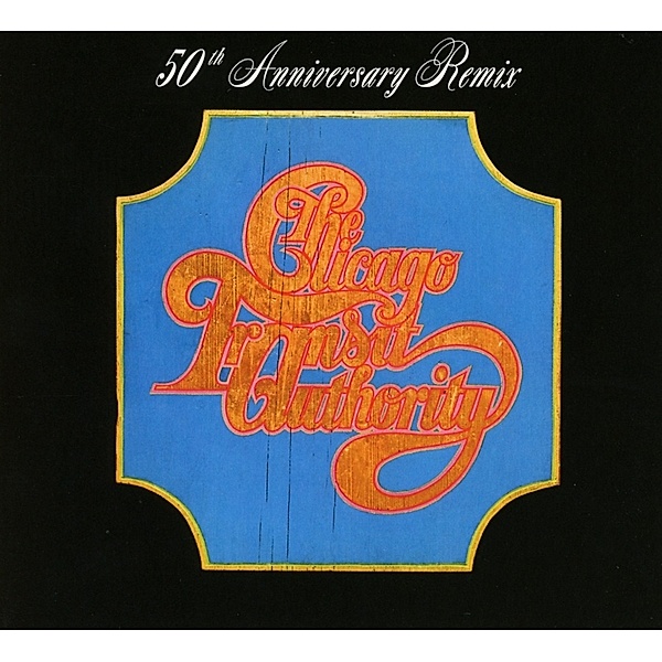 Chicago Transit Authority (50th Anniversary Remix), Chicago