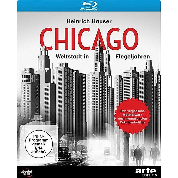 Chicago - Weltstadt in Flegeljahren, Heinrich Hauser