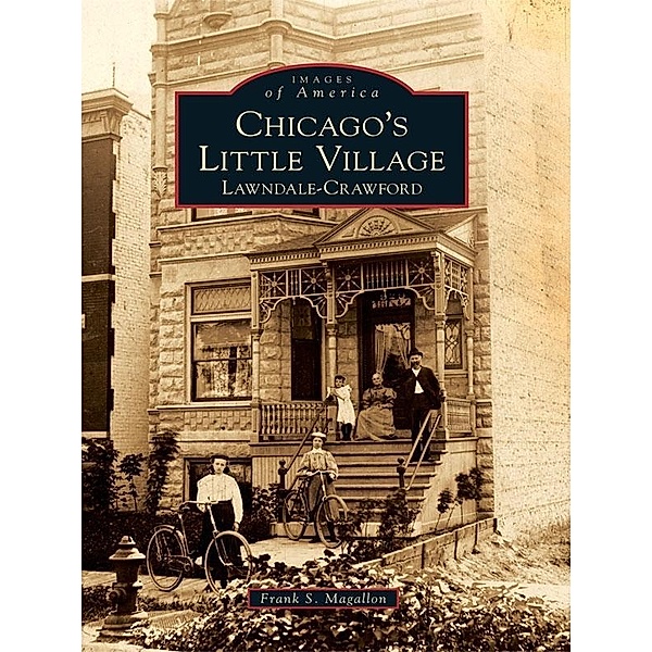 Chicago's Little Village, Frank S. Magallon