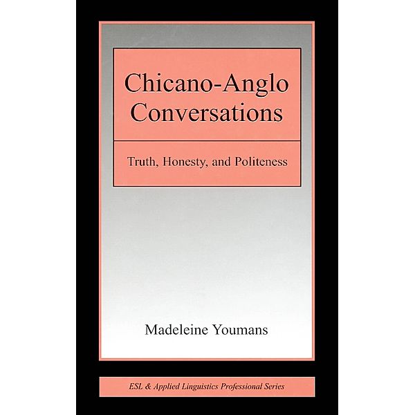 Chicano-Anglo Conversations, Madeleine Youmans
