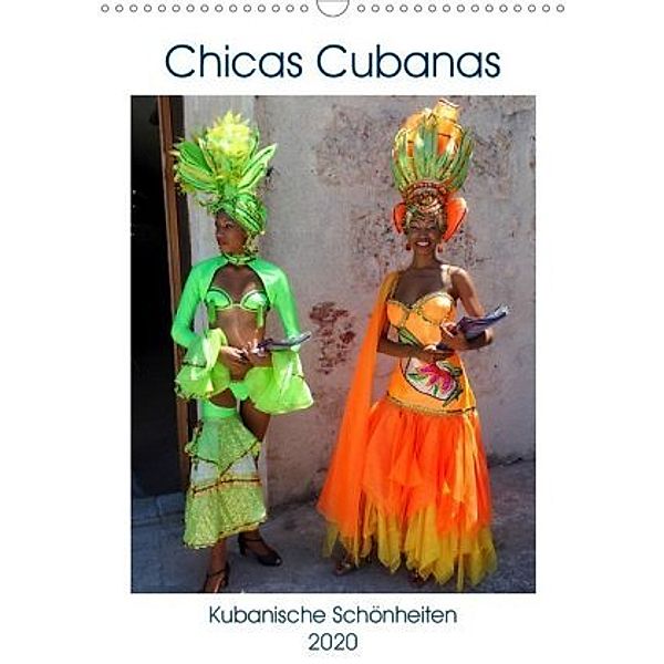 Chicas Cubanas - Kubanische Schönheiten (Wandkalender 2020 DIN A3 hoch), Henning von Löwis of Menar