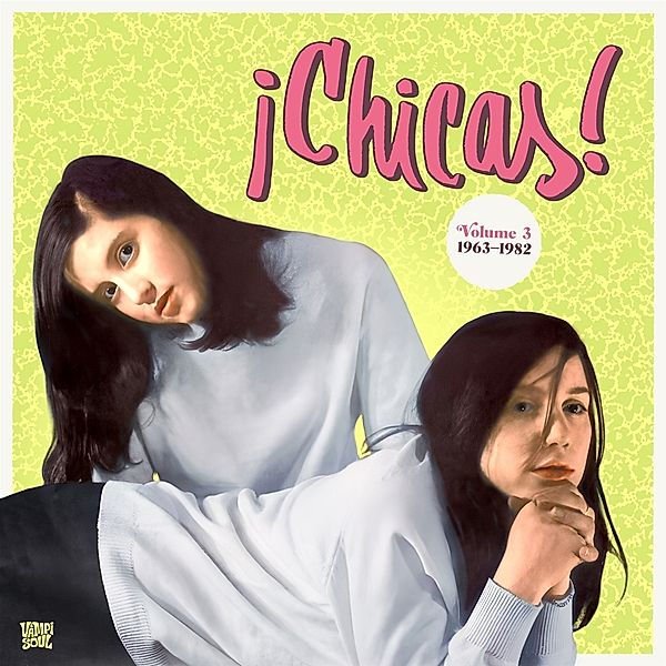 Chicas! Vol. 3 (Vinyl), Diverse Interpreten