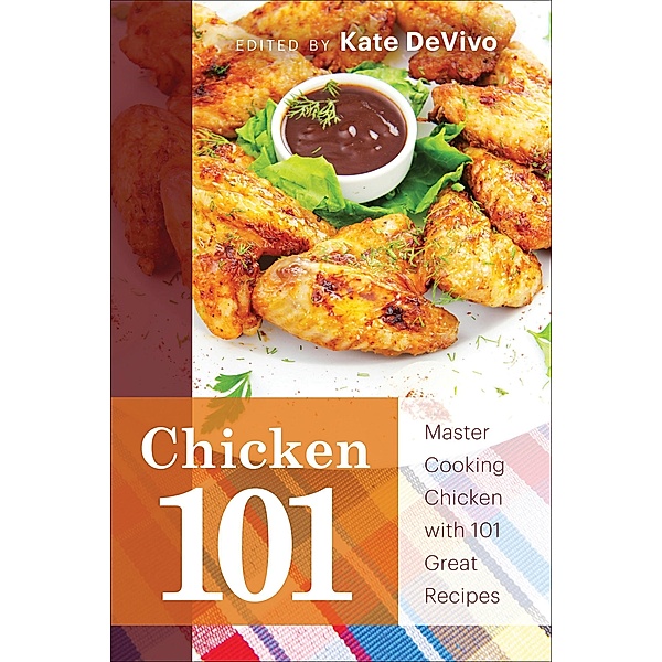Chicken 101 / 101 Recipes