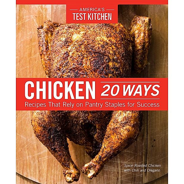 Chicken 20 Ways, America's Test Kitchen