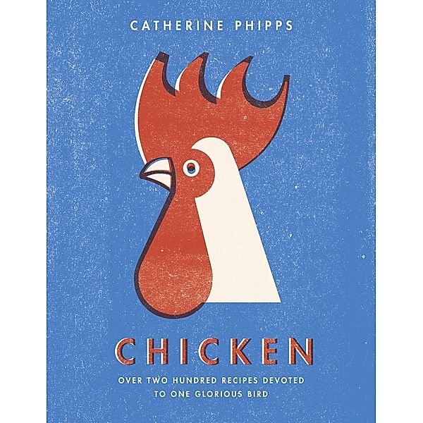 Chicken, Catherine Phipps